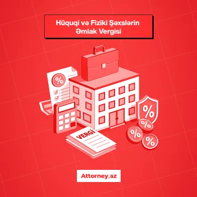 Azərbaycanda vergilər: əmlak vergisi.